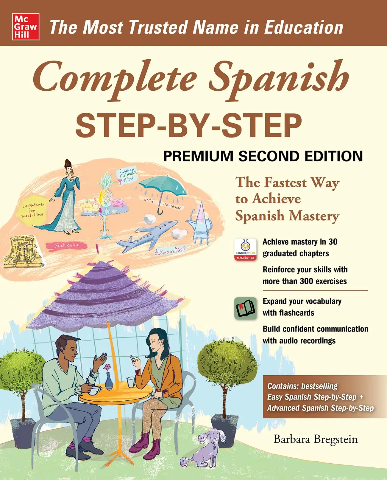 Complete Spanish Step-By-Step, Premium Second Edition -- Barbara Bregstein - Paperback