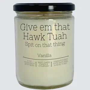 Best Darn Candle - Hawk Tuah - Spit on that thing - multiple scents - viral meme #fyp