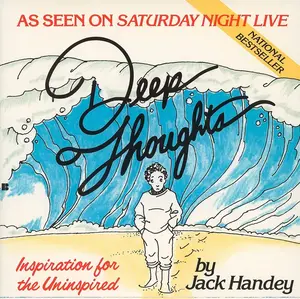 USED-Deep Thoughts: Inspiration for the Uninspired by Handey, Jack (Paperback)