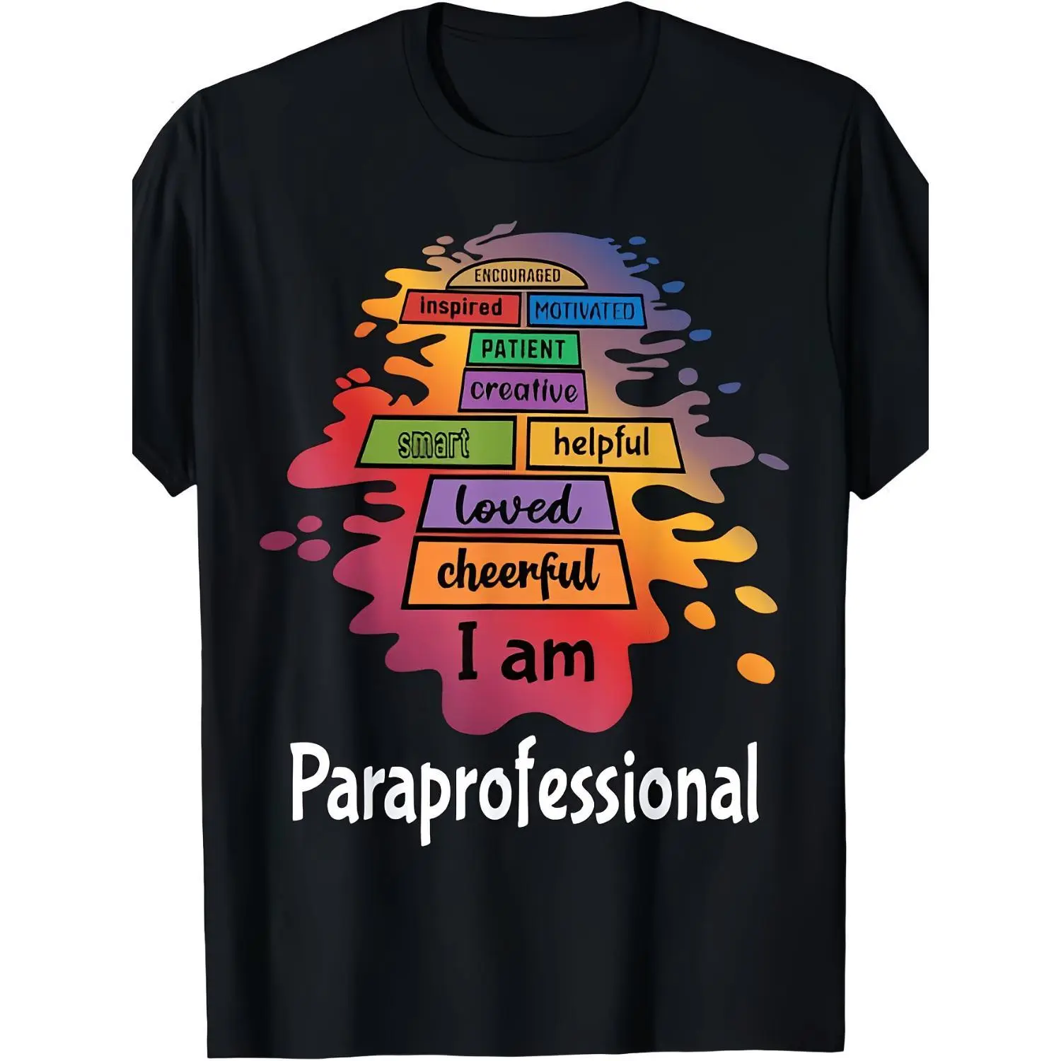 Humorous T-Shirt Gift for Paraprofessionals And Teacher Assistants, Unisex, Popular Item, Soft And Breathable, Lightweight - Crew Neck, Regular Fit - Machine Washable, Comfortable Short Sleeve Graphic Tee