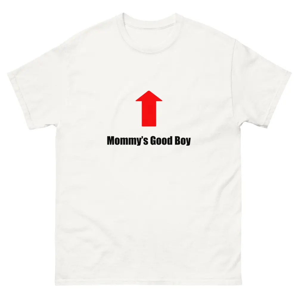 Mommy’s Good Boy T-Shirt (coolshirts.world)