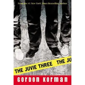USED-The Juvie Three by Gordon Korman (Paperback)