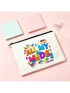 All My Meds Print Pouch Multi-purpose Zipper Bag Travel Storage Organizer Cute Makeup Bag