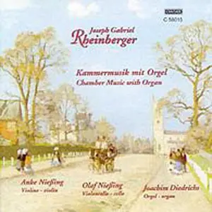 Rheinberger / Diedrichs / Niessing - Chamber Music with Organ  [COMPACT DISC - CD]
