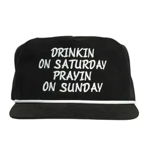 DRINKIN ON SATURDAY PRAYIN ON SUNDAY HAT Custom Embroidery