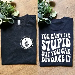 funny you cant fix stupid but you can divorce it retro divorced ex wife ex husband married humor tee