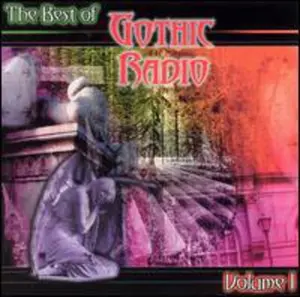 Various Artists - The Best Of Gothic Radio, Vol. 1  [COMPACT DISC - CD]
