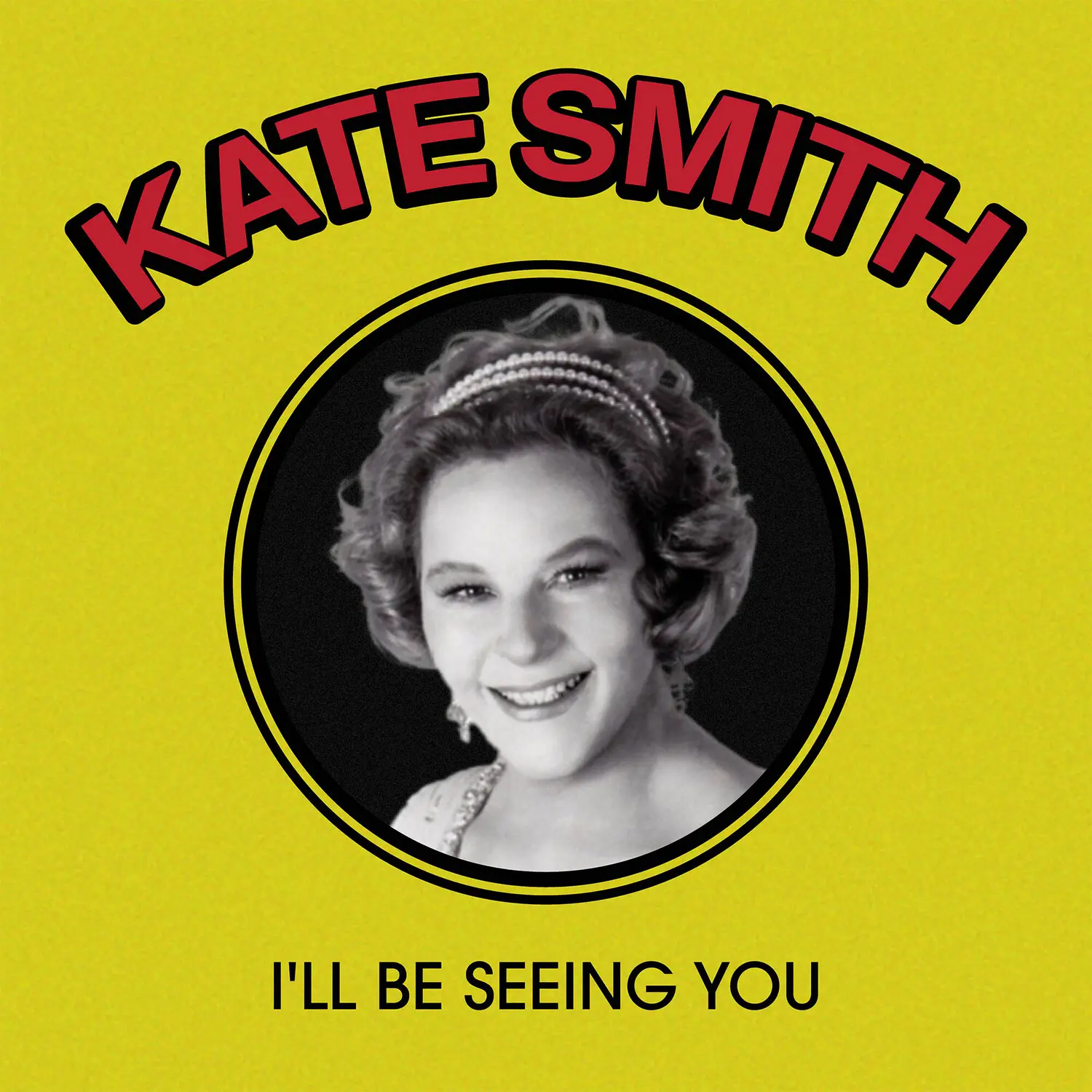 Kate Smith - I'll Be Seeing You  [COMPACT DISC - CD]