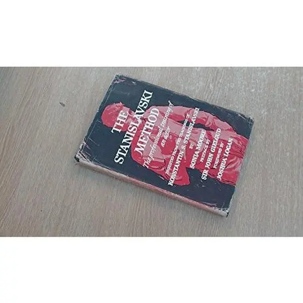 USED-The Stanislavski method;: The professional training of an actor. Digested from the teachings of Konstantin S. Stanislavski by Sonia Moore (Hardcover)