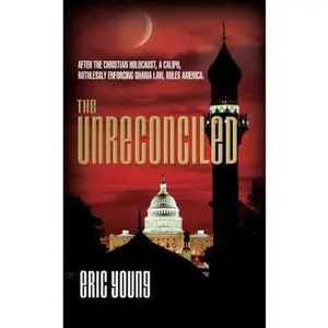 USED-The Unreconciled by Young, Eric (Paperback)