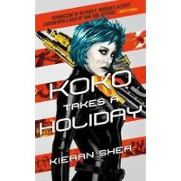 USED-Koko Takes a Holiday by Shea, Kieran (Paperback)