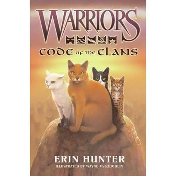 USED Book - Warriors: Code of the Clans by Hunter, Erin (Hardcover) - english