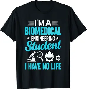 Biomedical Engineering Student Biomed Biomedical Engineer T-Shirt - Jenniferlau Shop 59B0BG1P2YYY