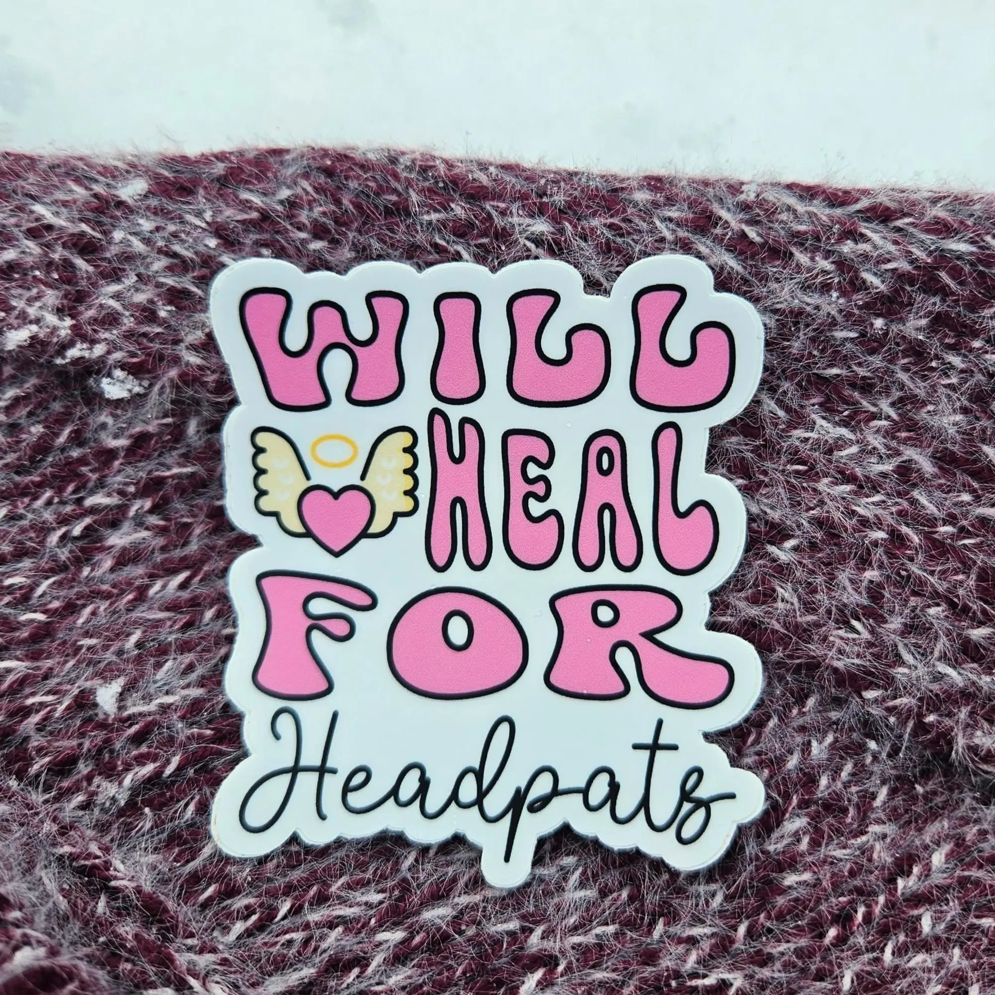 Will Heal for Headpats Sticker | Gift for Gamers, Support Mains, FPS Lovers, Healers, Streamers, Gamer Girl | Waterproof Vinyl Decal