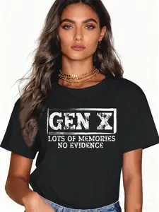 Monawear 100% Cotton Unisex Funny Saying Sarcastic Gen X Lots Of Memories No Evidence T-Shirt