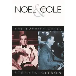 USED-Noel & Cole: The Sophisticates by Citron, Stephen (Paperback)
