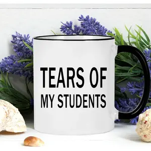 WENSSY Gifts for Teacher, Tears of My Students Mug, Funny College Professor Graduation Appreciation from Student Christmas White Elephant Gifts for Teacher 11 Ounce Black Handle