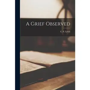USED-A Grief Observed by C.S. Lewis (Paperback)