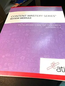 USED-PN NURSING CARE OF CHILDREN EDITION 11.0 Assessment Technologies Institute by Ati (Paperback)