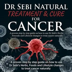 Natural Wellness with Dr. Sebi Alkaline Diet Herbal Remedies and Lifestyle Changes for Better Health