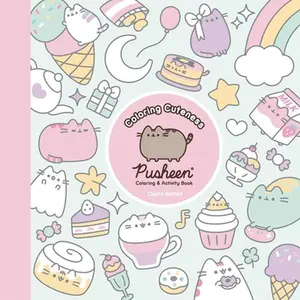 Coloring Cuteness: A Pusheen Coloring & Activity Book -- Claire Belton - Paperback