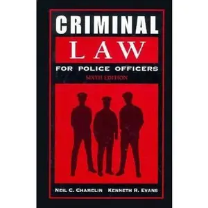 USED-Criminal Law for Police Officers by Neil C. Chamelin (Hardcover)