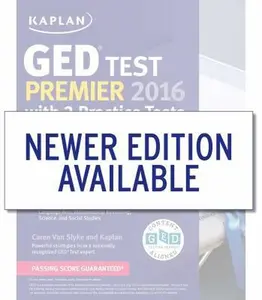 USED Book - Kaplan GED Test Premier 2016 with 2 Practice Tests (Online, Book, Videos & Mobile) by Caren Van Slyke (Paperback) - english