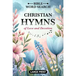 Bible Word Search - Large Print: Word Find Puzzles Featuring Favorite Christian Hymns - For Adults, Seniors, and Teens (Words of Wonder!)