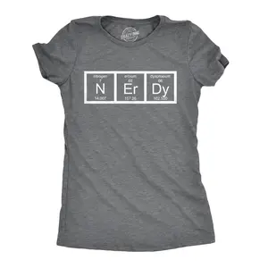Womens Nerdy Periodic Table T Shirt Funny Science Dork Geek Tee for Ladies Funny Womens T Shirts Cute Vintage Fashion Casual Ladies T-Shirt Gift Science Tops for Women Funny Nerd Top Women's Novelty Tees Dark Grey