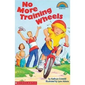 USED-No More Training Wheels (Hello Reader, Level 3) by Kathryn Cristaldi (Paperback)