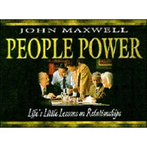 USED-People Power: Lifes Little Lessons on Relationships by John C. Maxwell (Paperback)