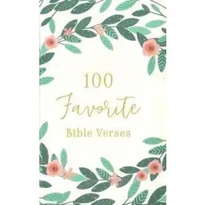 100 Favorite Bible Verses