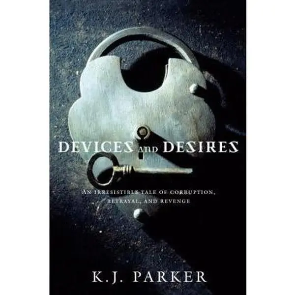 USED-Devices and Desires by Parker, K. J. (Paperback)