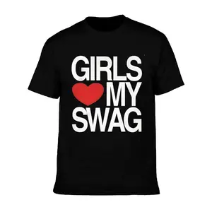 Girls Love My Swag Graphic T-Shirt |   Trendy Streetwear Tee for Men & Women