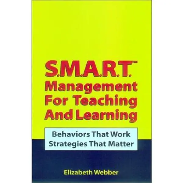 USED-S.M.A.R.T. Management for Teaching and Learning by Elizabeth Webber (Paperback)