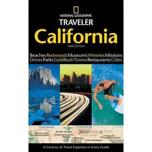 USED-National Geographic Traveler: California, 3rd Edition by Greg Critser (Paperback)