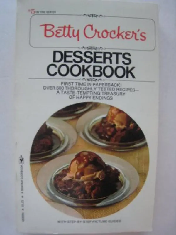 Used Betty Crocker's Desserts Cookbook with Cake Recipe by Betty Crocker (Unknown Publication Year)