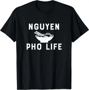 100% Cotton Shocking Styles Nguyen Pho Life Funny Vietnamese Food Novelty T-Shirt