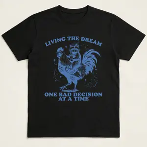 Living the Dream One Bad Decision  Funny Raccoon Riding Rooster Shirt Design, Coffee Chaos Trash Panda Quote