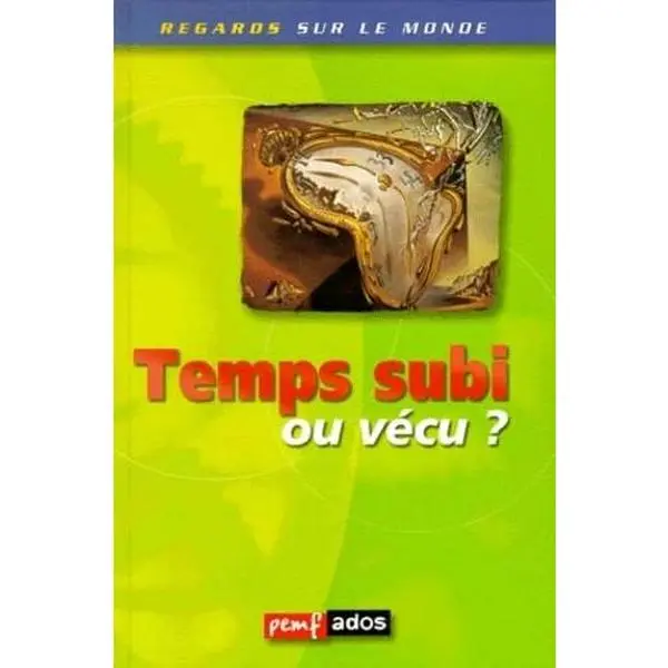 USED-le temps ; subi ou vecu by ICEM-Pédagogie Frein (Hardcover)