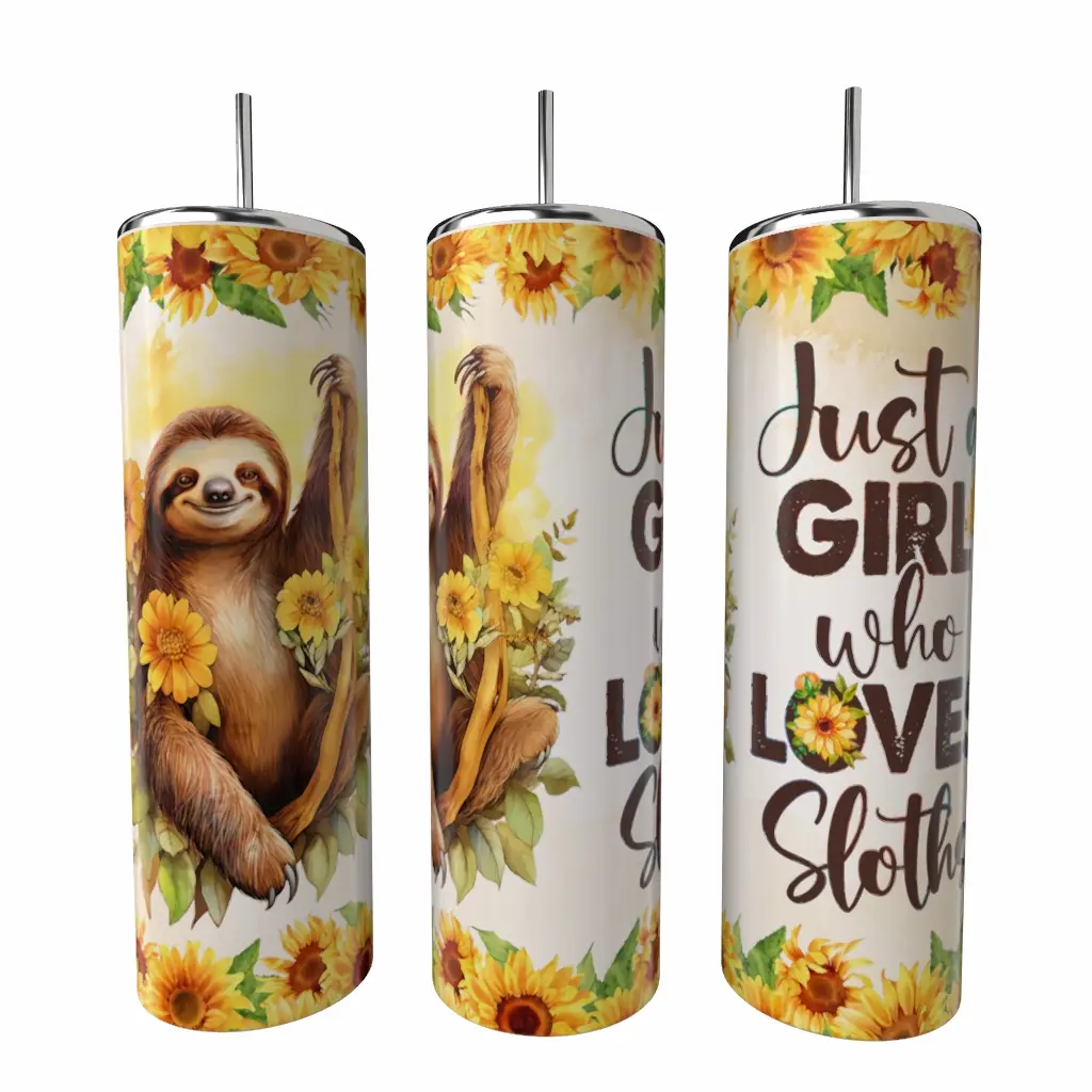 Just A Girl Who Loves Sloths - 20 oz Tumbler stainless steel cup sublimation I Love You Slow Much Coffee Drinkware Insulated Lid Skinny Portable