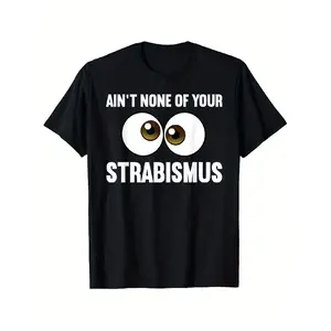 Humorous Design for Eye Surgeons, Perfect for Both Men And Women, Featuring Strabismus And Optometry Themes. Ideal for Outdoor Wear, Made from 100%, Available in Sizes S to XXXL