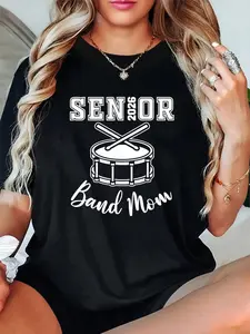 Unisex 100% Cotton Proud Senior Band Mom 2026 Marching Band Class Of 2026 Drum T-Shirt – Limited Edition, Fun Gift Idea, For Men, Women & Kids