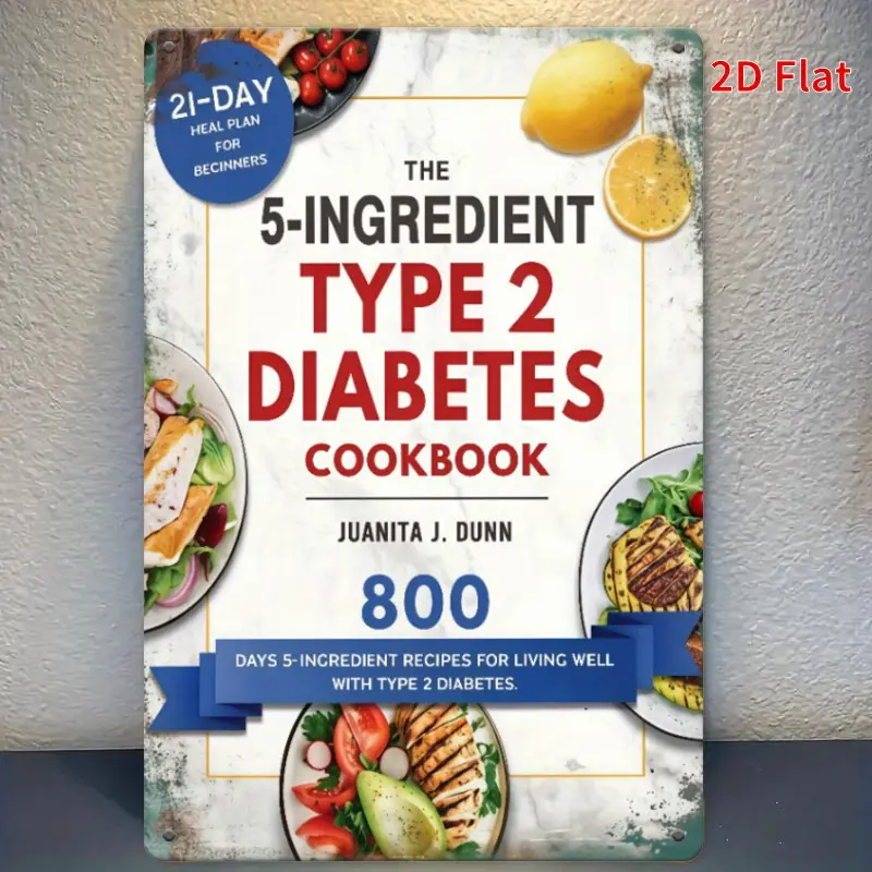 1 piece of 2D retro diabetes recipe poster (not a book) - Type 2 diabetes management, over 800 healthy low-sugar meals, high-quality metal kitchen wall decoration (20.32x30.48 cm) - Meal plan and diabetes diet guide, suitable for home, Unframed Art Print