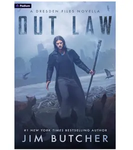 Out Law: A Dresden Files Novella (Dresden Files #18) - Two Rivers - Novel