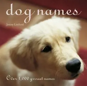 USED-Dog Names by Jenny Linford (Hardcover)