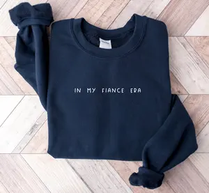 In My Fiance Era Sweatshirt, Engaged Sweatshirt, Bride to Be Sweatshirt, Engagement Gift For Her, Engaged AF, Bridal Shower Gift, Bachelorette Sweatshirt