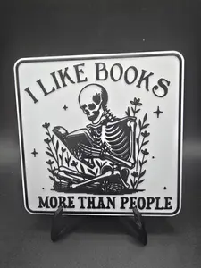 I Like Books More Than People Sign Bookshelf Decorative Item for Book Lovers Unique Skeleton Design