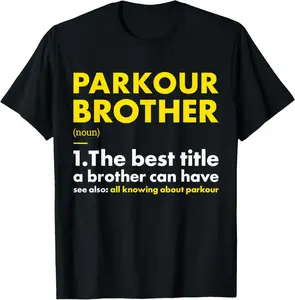 Traceur Brother Definition Parkour T-Shirt