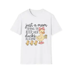 Just a Mom Trying to Keep Her Ducks in a Row T-Shirt | Cute Duck Family Design